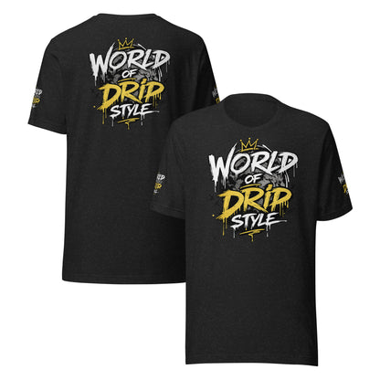 GoFly World Of Drip Style Unisex t-shirt