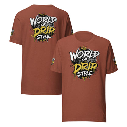 GoFly World Of Drip Style Unisex t-shirt